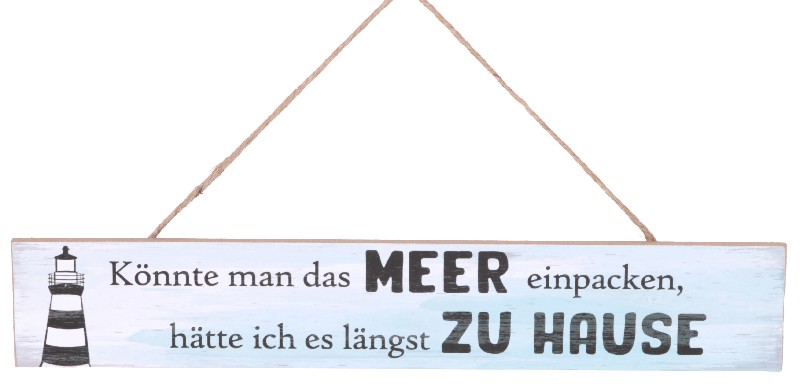 SCHILD,MEER ZU HAUSE,35CM